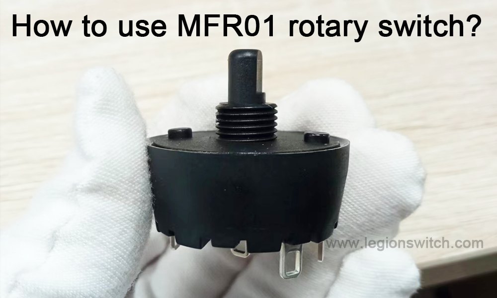 MFR01 रोटरी स्विच कसरी प्रयोग गर्ने?